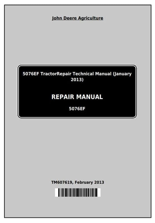 PDF John Deere 5076EF Tractor Service Technical Manual TM607619