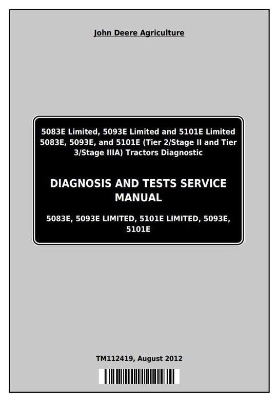 PDF John Deere 5083E 5093E 5101E Tractor Diagnostic and Test Service Manual TM112419