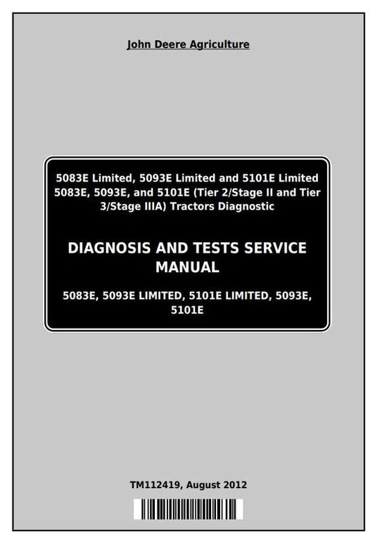 PDF John Deere 5083E 5093E 5101E Tractor Diagnostic and Test Service Manual TM112419
