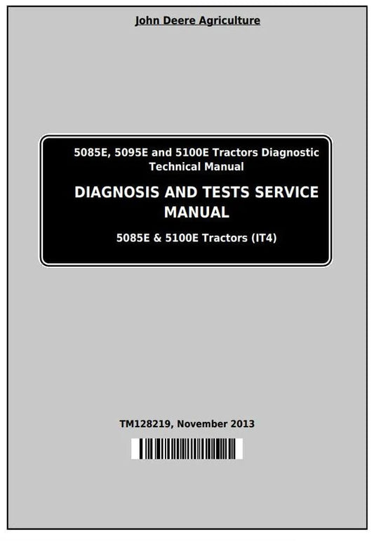 PDF John Deere 5085E 5095E 5100E Tractor Diagnostic and Test Service Manual TM128219