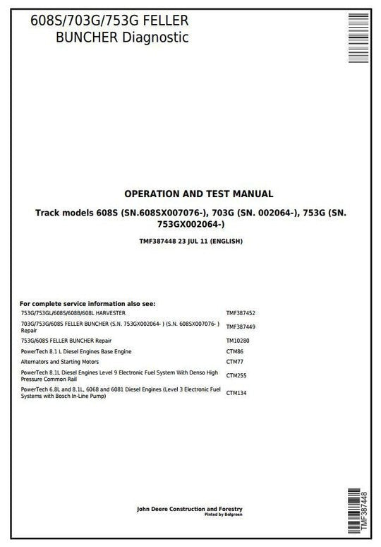 PDF John Deere 608S, 703G, 753G Timberjack Feller Buncher Diagnostic & Test Service Manual TMF387448