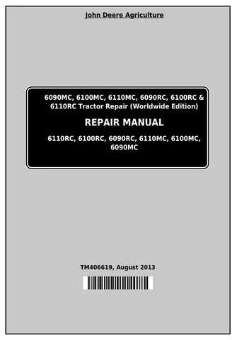 PDF John Deere 6090MC 6100MC 6110MC 6090RC 6100RC 6110RC Tractor Repair Service Manual TM406619