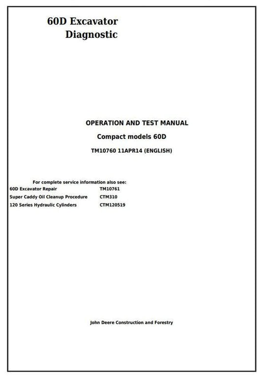 PDF John Deere 60D Compact Excavator Diagnostic, Operation and Test Service Manual TM10760 