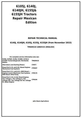 PDF John Deere 6105J 6105JH 6140J 6140JH 6155J 6155JH Tractor Diagnosis, Operation and Test Service Manual TM609419