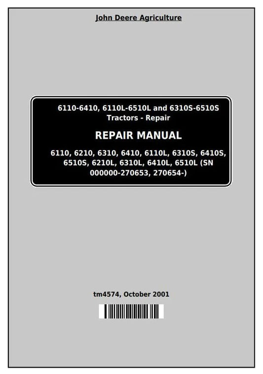 PDF John Deere 6110 6110L 6210 6310 6310L 6310S 6410L 6410S 6510L 6510S Tractor Service Manual TM4574