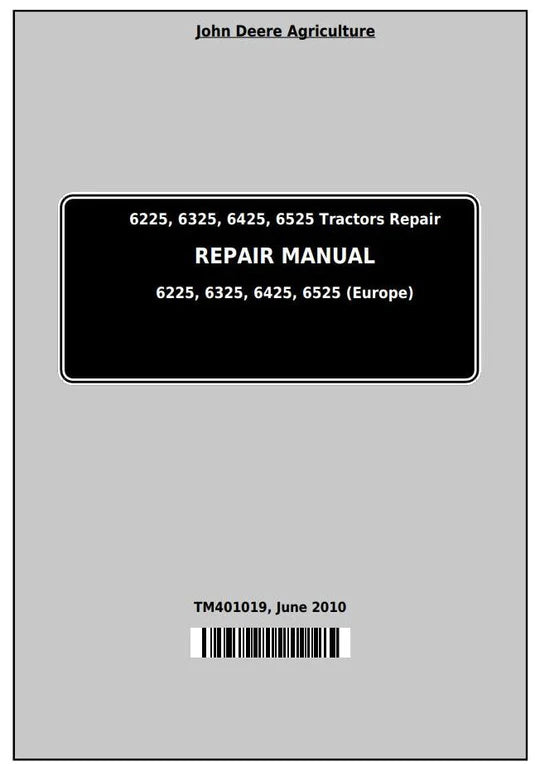 PDF John Deere 6225 6325 6425 6525 European Tractor Service Manual TM401019