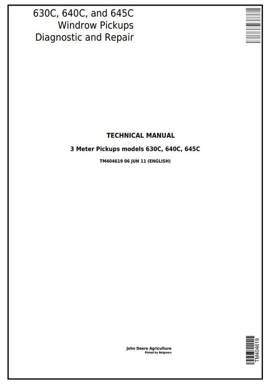 PDF John Deere 630C, 640C, 645C Hay and Forage Windrow Pickups Service Manual TM404619