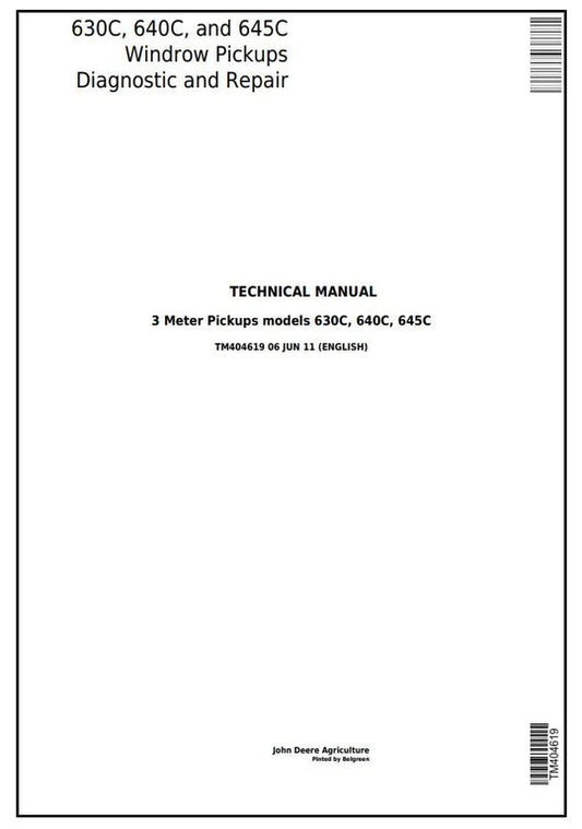 PDF John Deere 630C, 640C, 645C Hay and Forage Windrow Pickups Service Manual TM404619