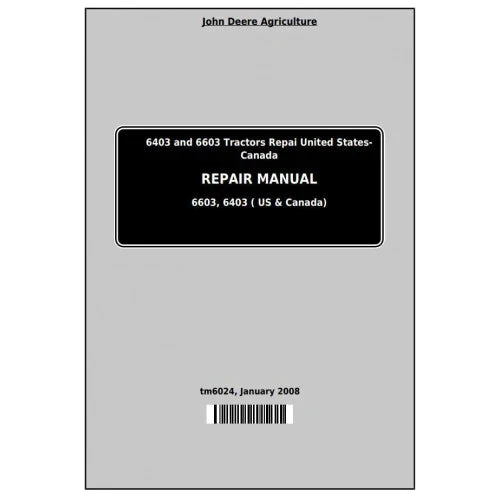 PDF John Deere 6403 and 6603 2WD or MFWD NA Tractor Service Manual TM6024