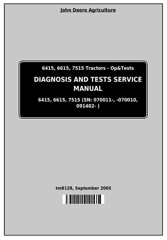 PDF John Deere 6415, 6615, 7515 South America Tractor Diagnosis and Test Service Manual TM8128