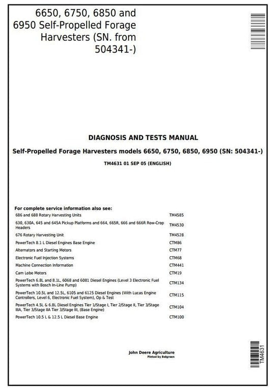 PDF John Deere 6650, 6750, 6850, 6950 Self-Propelled Forage Harvester Diagnostic and Test Service Manual TM4631