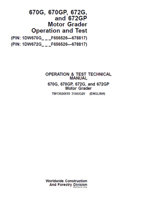 PDF John Deere 670G, 670GP, 672G, 672GP Grader Diagnostic, Operation and Test Service Manual TM13024X19 
