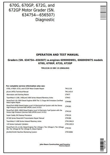 PDF John Deere 670G, 670GP, 672G, 672GP Motor Grader Diagnostic and Test Service Manual TM12136