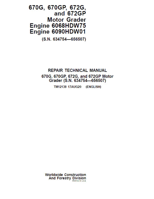 PDF John Deere 670G, 670GP, 672G, 672GP Motor Grader Service Manual TM12138