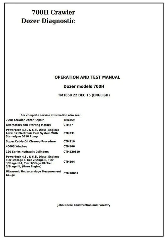 PDF John Deere 700H Crawler Dozer Diagnostic, Operation and Test Service Manual TM1858
