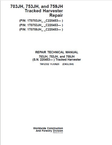 PDF John Deere 703JH 753JH 759JH Track Harvester Diagnostic & Test Service Manual TM12382