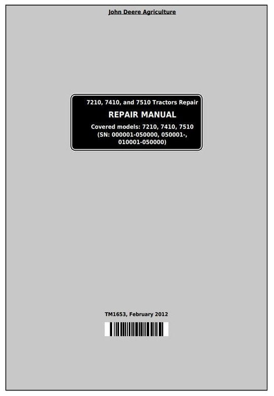 PDF John Deere 7210, 7410, 7510 2WD or MFWD Tractor Repair Service Manual TM1653