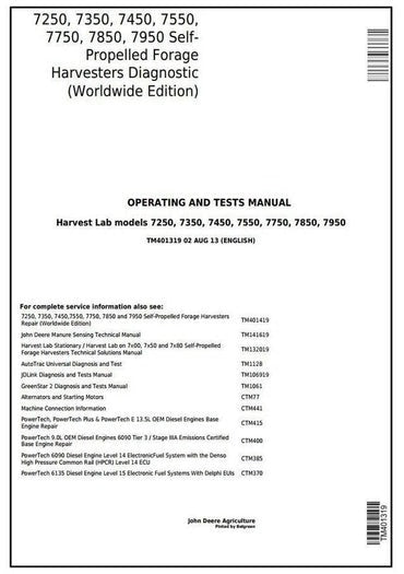 PDF John Deere 7250, 7350, 7450, 7550, 7750, 7850, 7950 Forage Harvester Diagnostic and Test Service Manual TM401319