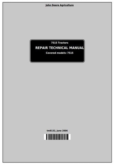 PDF John Deere 7515 2WD or MFWD Tractor Service Manual TM8132