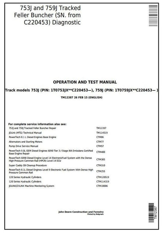 PDF John Deere 753J 759J Tracked Harvester Diagnostic and Test Service Manual TM12387