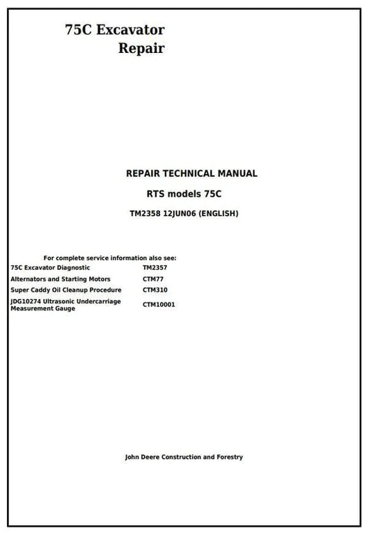 PDF John Deere 75C RTS Excavator Technical Service Repair Manual TM2358