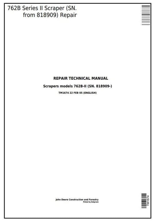 PDF John Deere 762B Series II Scraper Service Manual TM1674