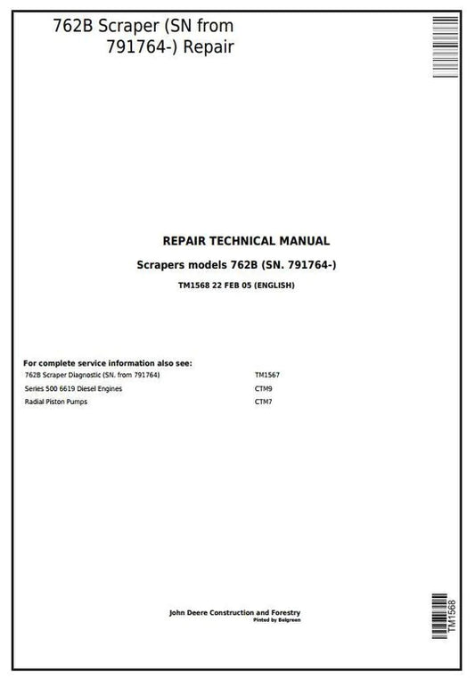 PDF John Deere 762B (SN from 791764-) Scraper Service Manual TM1568