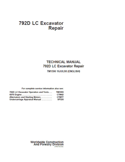 PDF John Deere 792D LC Excavator Technical Service Repair Manual TM1596