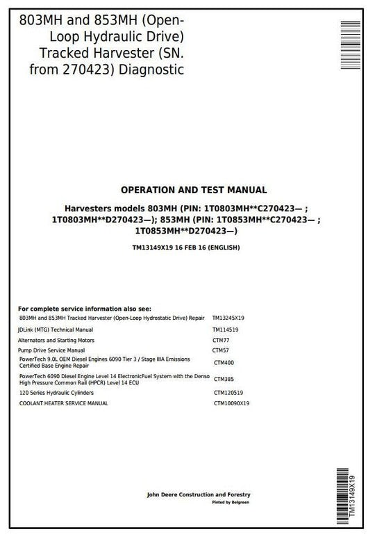 PDF John Deere 803MH, 853MH Harvester Diagnostic and Test Service Manual TM13149X19