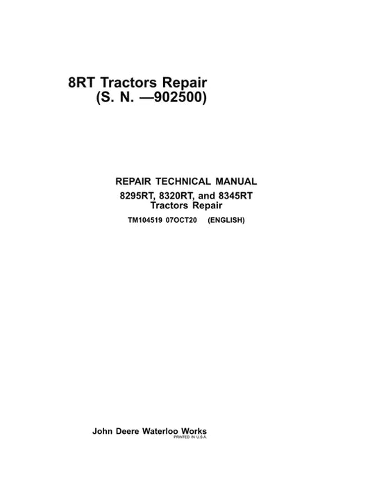 PDF John Deere 8295RT 8320RT 8345RT Tractor Service Repair Technical Manual TM104519