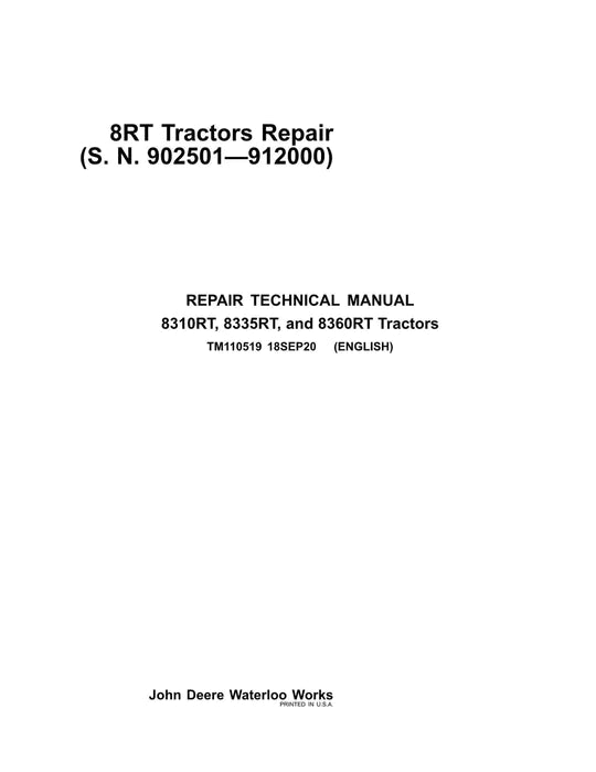 PDF John Deere 8310RT 8335RT 8360RT Tractor Service Technical Manual TM110519 