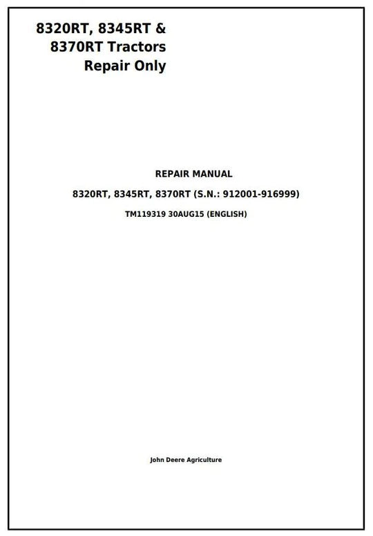 PDF John Deere 8320RT 8345RT 8370RT 8RT RW Tractor Technical Service Manual TM119319