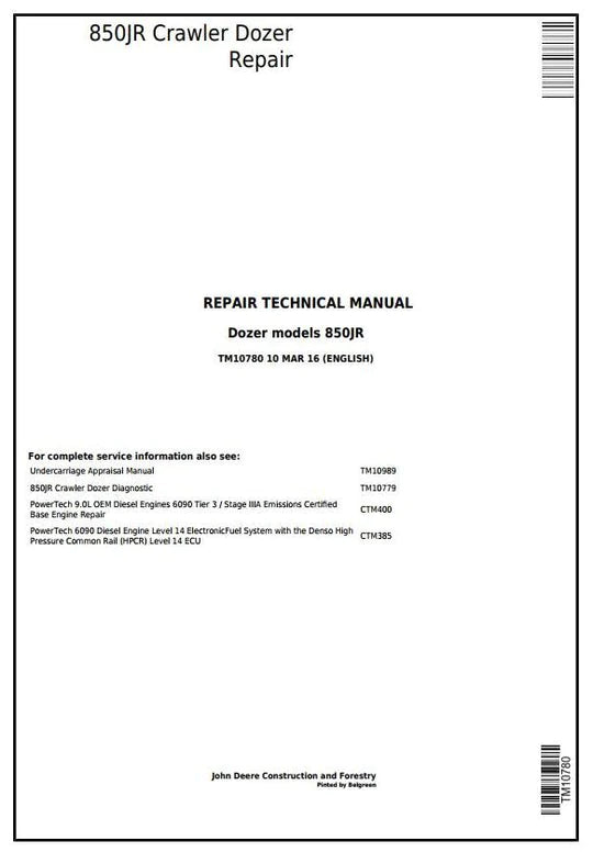 PDF John Deere 850JR Crawler Dozer Service Manual TM10780