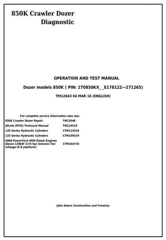 PDF John Deere 850K Crawler Dozer Diagnostic and Test Service Manual TM12043