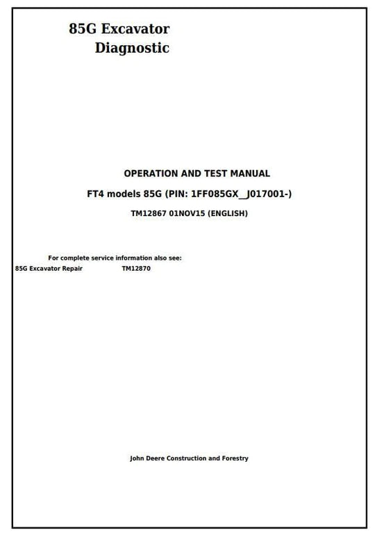 PDF John Deere 85G (FT4) Excavator Diagnostic and Test Manual TM12867