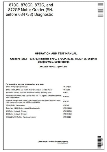 PDF John Deere 870G, 870GP, 872G, 872GP Motor Grader Diagnostic & Test Service Manual TM11208