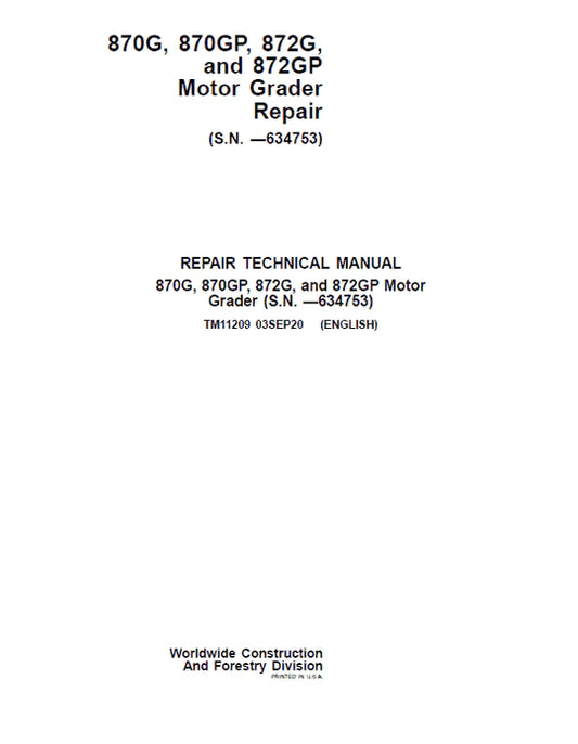 PDF John Deere 870G, 870GP, 872G, 872GP Motor Grader Service Manual TM11209 