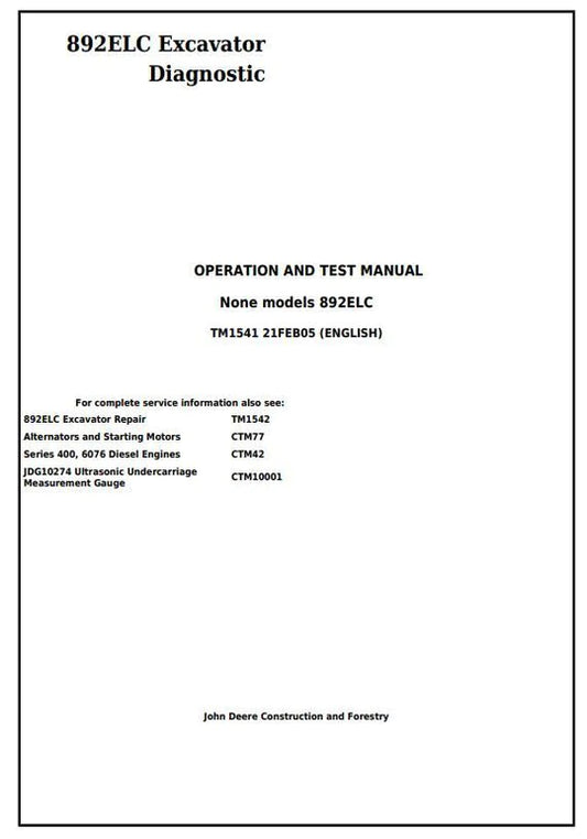 PDF John Deere 892ELC Excavator Diagnostic, Operation and Test Service Manual TM1541
