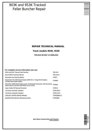 PDF John Deere 903K 953K Tracked Feller Buncher Service Manual TM11624