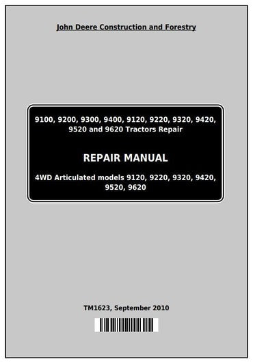 PDF John Deere 9100 9200 9300 9400 9120 9220 9320 9420 9520 9620 Tractor Service Manual TM1623