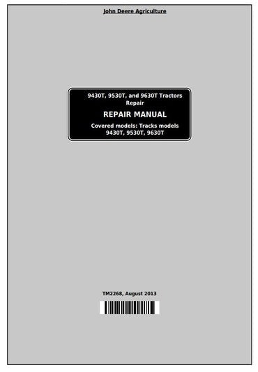 PDF John Deere 9430T, 9530T, 9630T Track Tractor Repair Service Manual TM2268