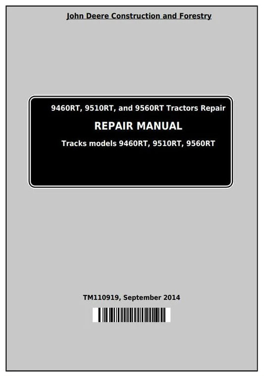 PDF John Deere 9460RT 9510RT 9560RT 9RT Series Tractor Service Repair Technical Manual TM110919 