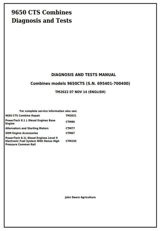 PDF John Deere 9650 CTS Combine (SN. 695401-700400) Diagnosis and Test Service Manual TM2022