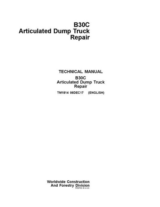 PDF John Deere BELL B30C Articulated Dump Truck Repair Service Manual TM1814