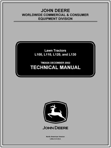 PDF John Deere L100 L110 L120 L130 Lawn Garden Tractor Service Manual TM2026 