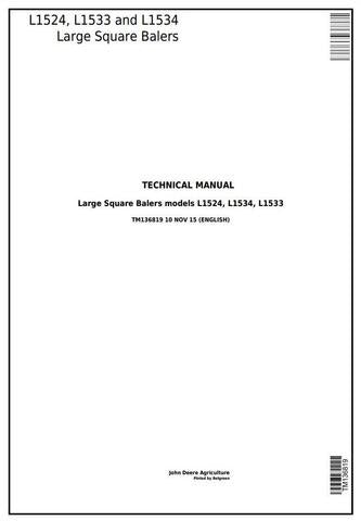 PDF John Deere L1524 L1533 L1534 Hay & Forage Large Square Baler Repair Service Manual TM136819