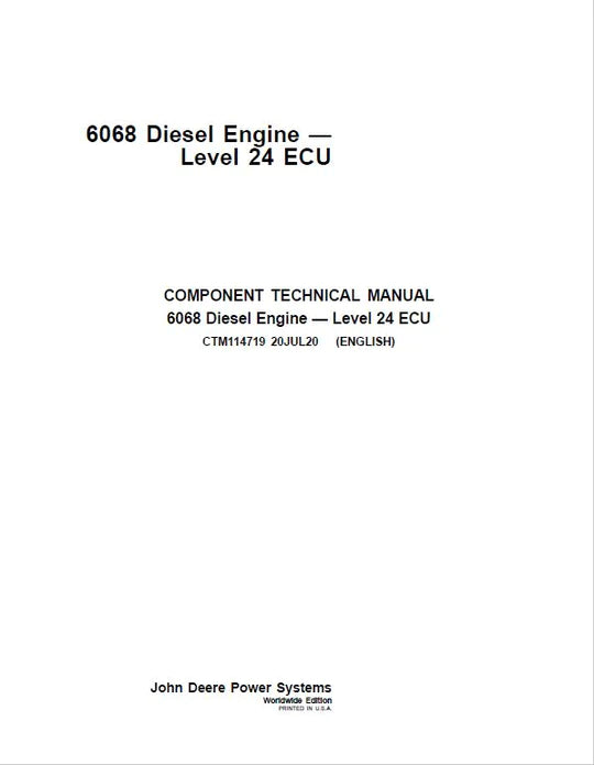 PDF John Deere PowerTech 6068 Diesel Engine Stage II platform Level 24 ECU Technical Service Manual CTM114719