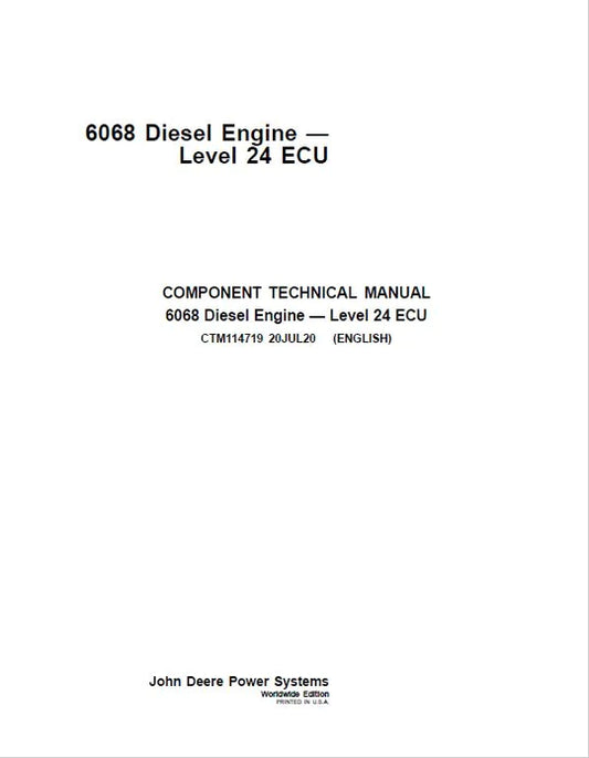 PDF John Deere PowerTech 6068 Diesel Engine Stage II platform Level 24 ECU Technical Service Manual CTM114719