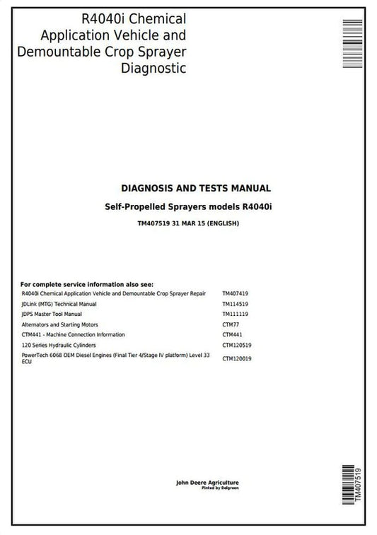 PDF John Deere R4040i Demount-able Self-Propelled Crop Sprayer Diagnostic & Test Service Manual TM407519
