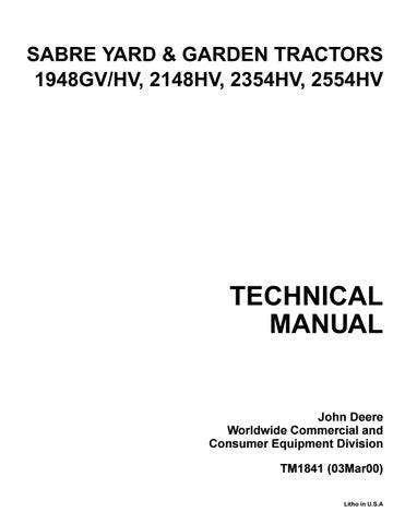 PDF John Deere Sabre 1948GV-HV 2148HV 2354HV 2554HV Yard & Garden Tractor Service Manual TM1841